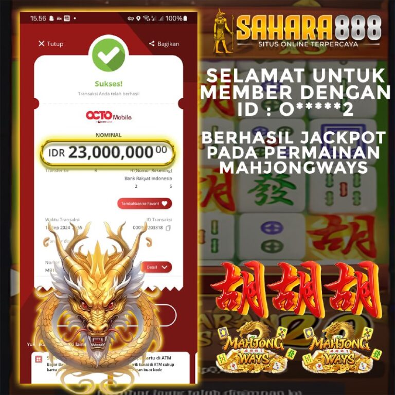 Bukti JP Slot Mahjong Ways SAHARA888 7 September 2024 Rp. 23.000.000,- LUNAS